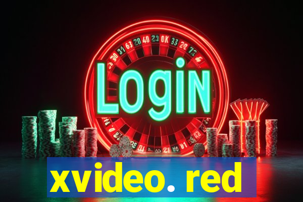 xvideo. red